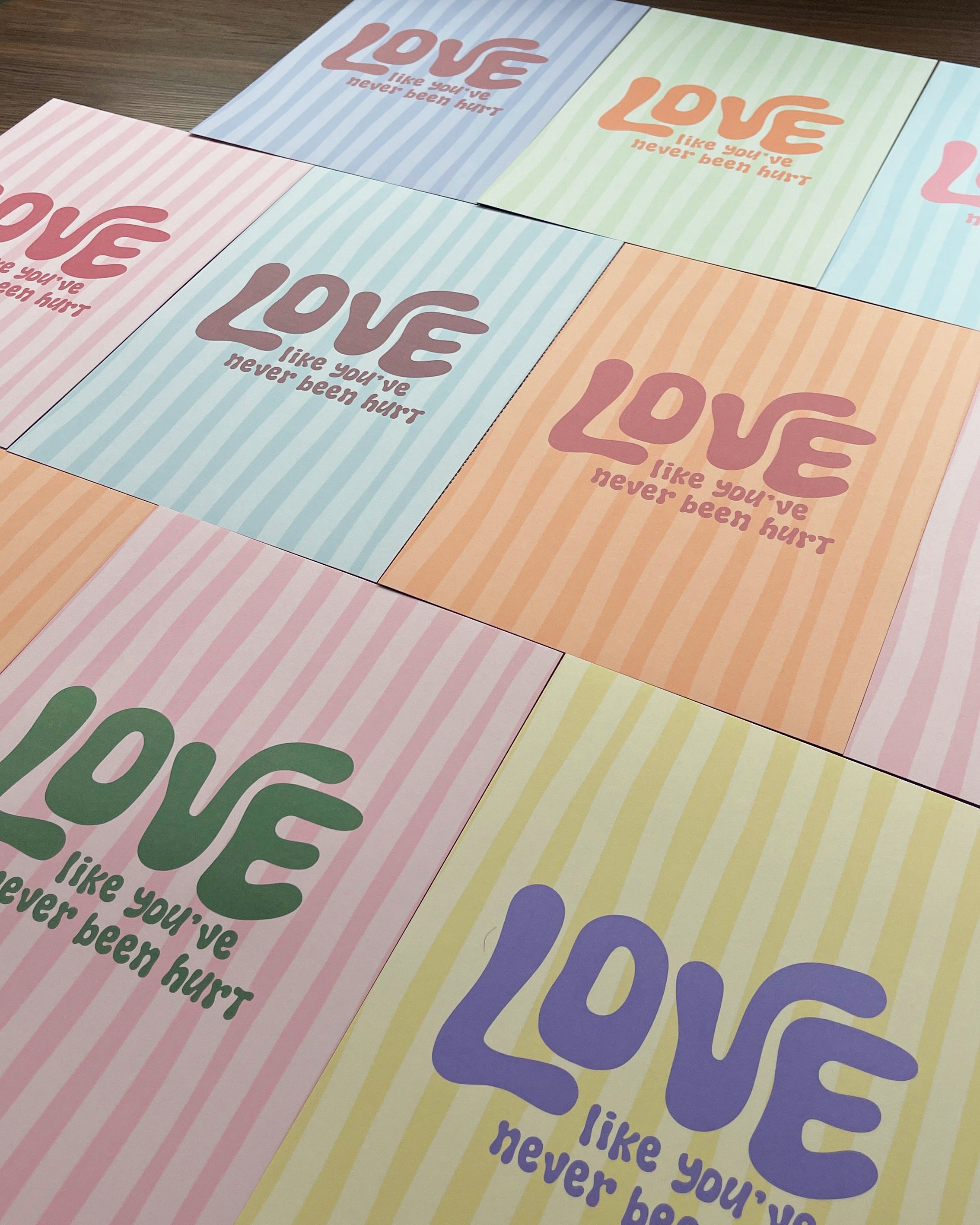 Poster love like you've never been hurt