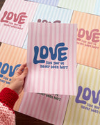 Poster love like you've never been hurt