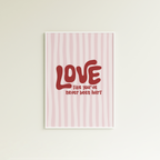 Poster love like you've never been hurt